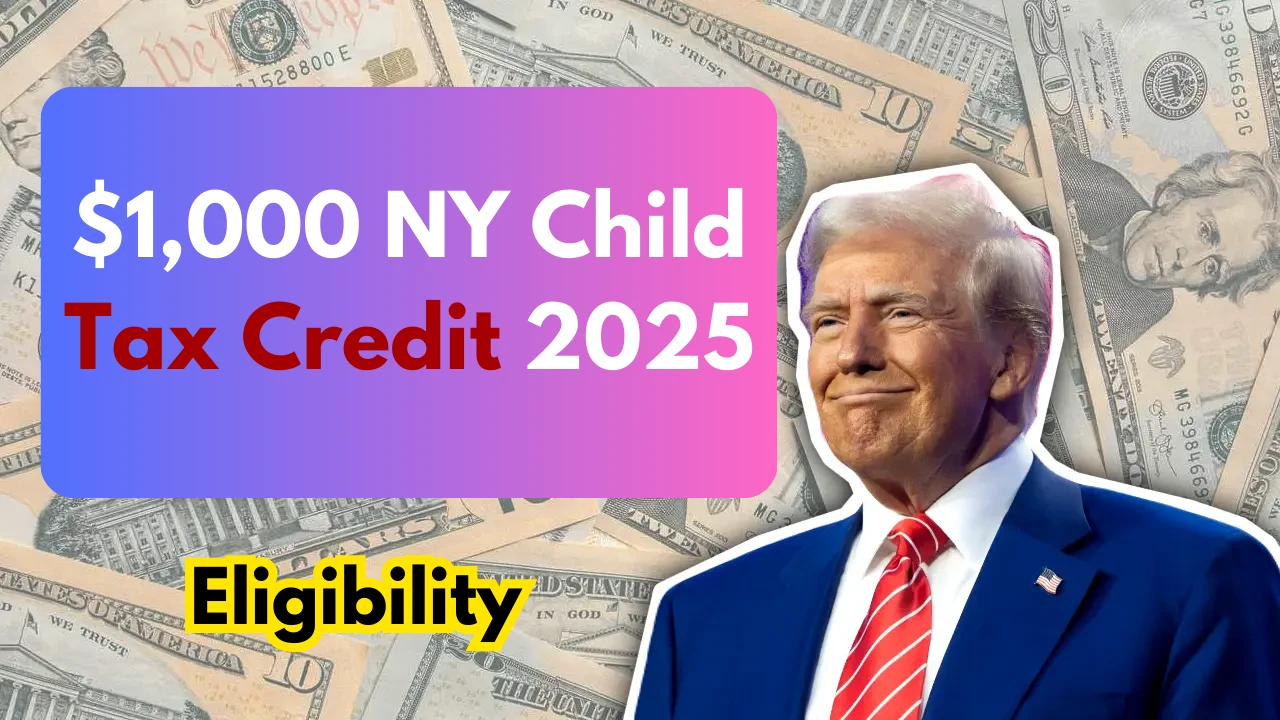 $1,000 NY Child Tax Credit 2025