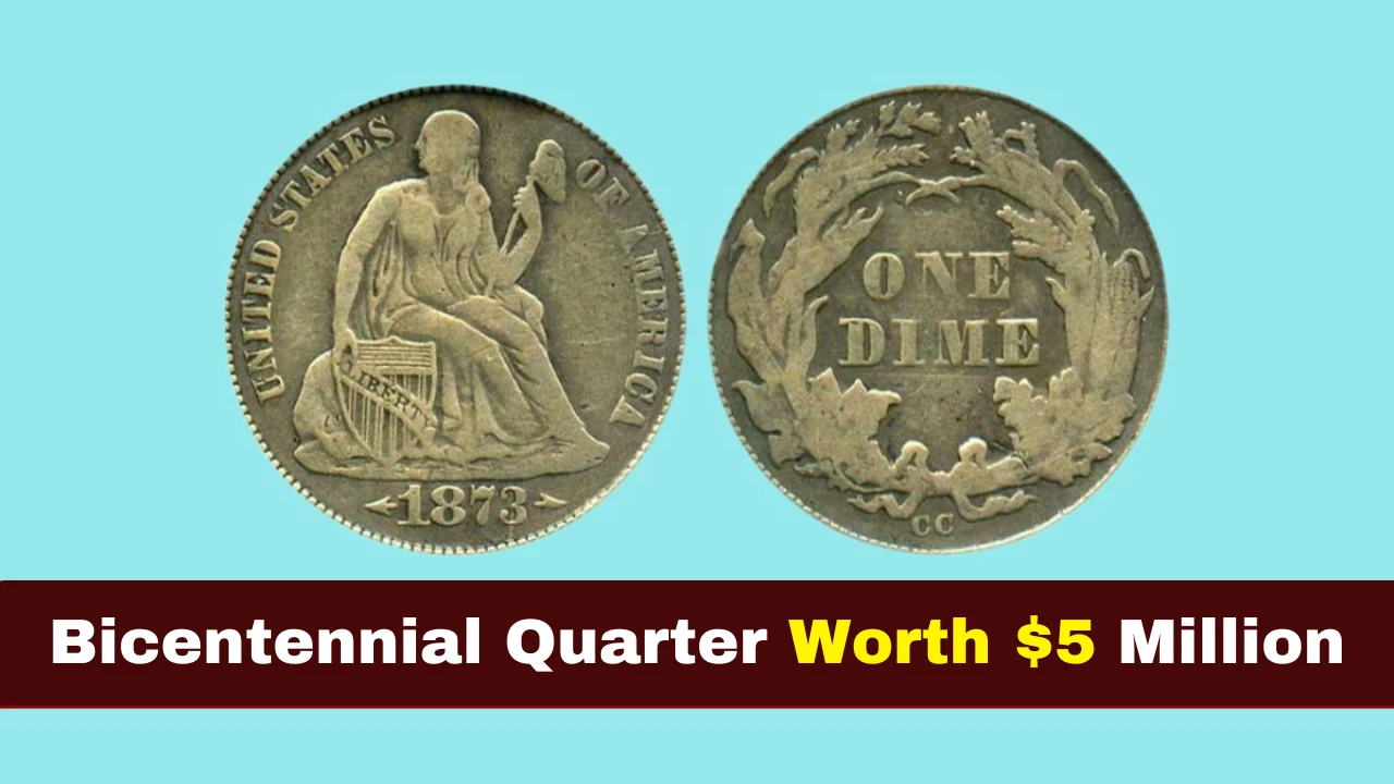 Bicentennial Quarter Worth $5 Million