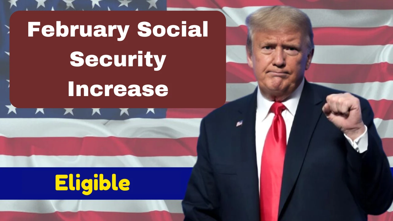 February Social Security Increase