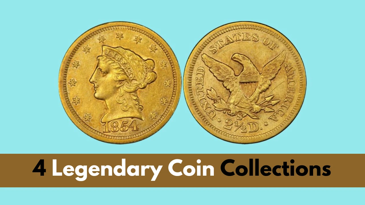 4 Legendary Coin Collections