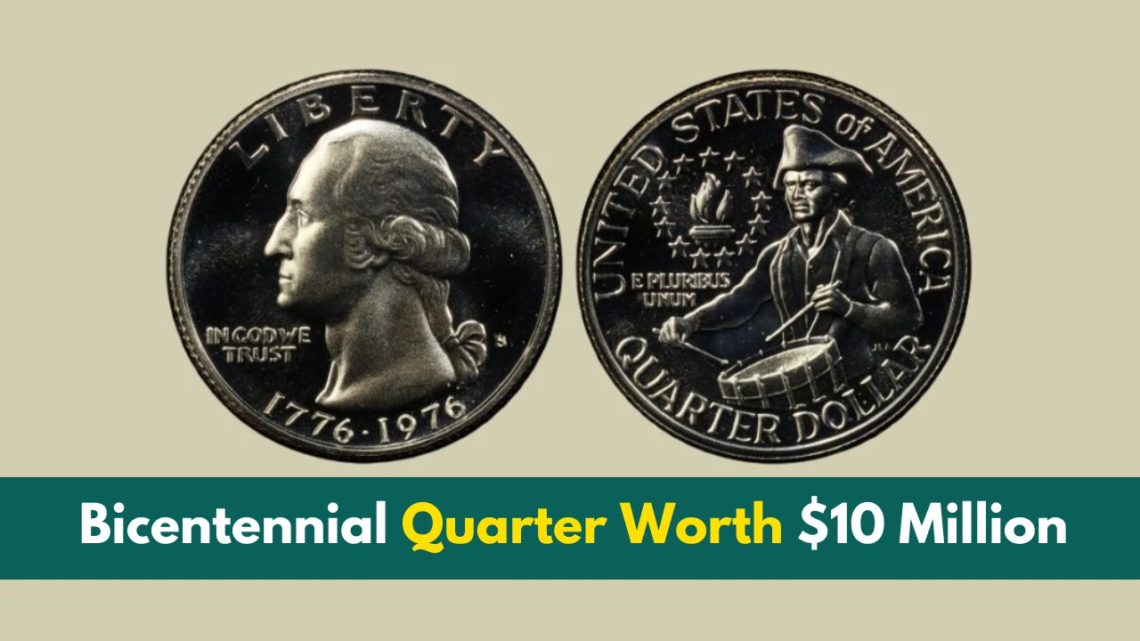 Bicentennial Quarter Worth $10