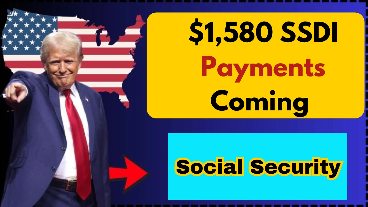 $1,580 SSDI Payments Coming