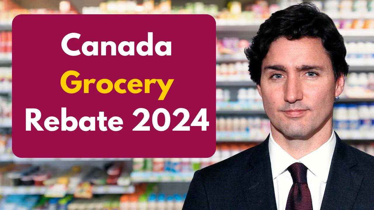 Canada Grocery Rebate 2024