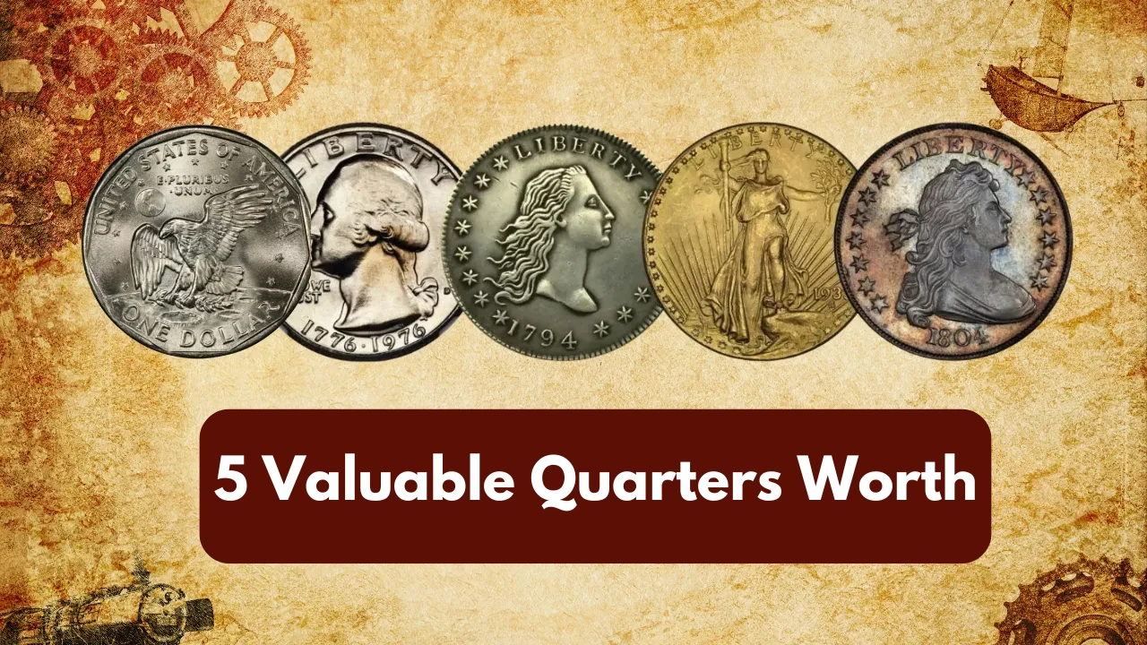 5 Valuable Quarters Worth a Fortune