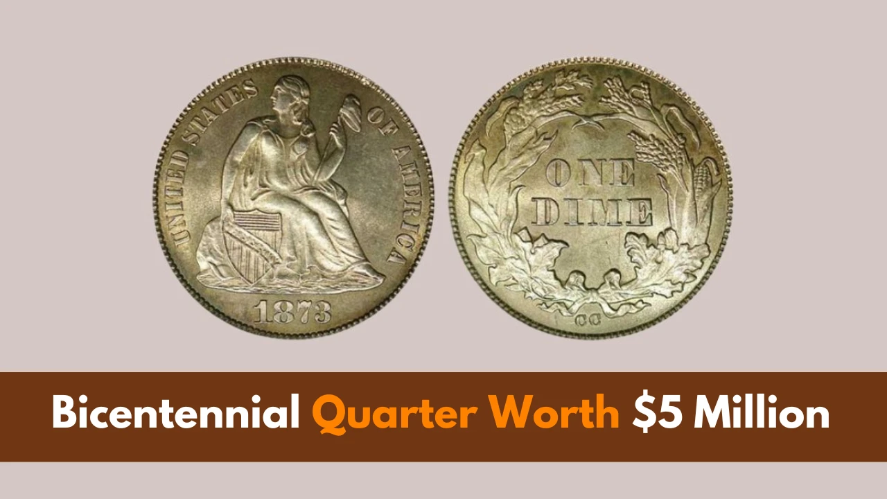 Bicentennial Quarter Worth $5 Million