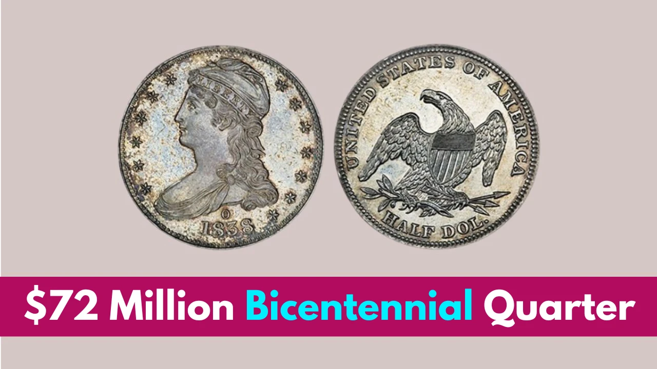 $72 Million Bicentennial Quarter