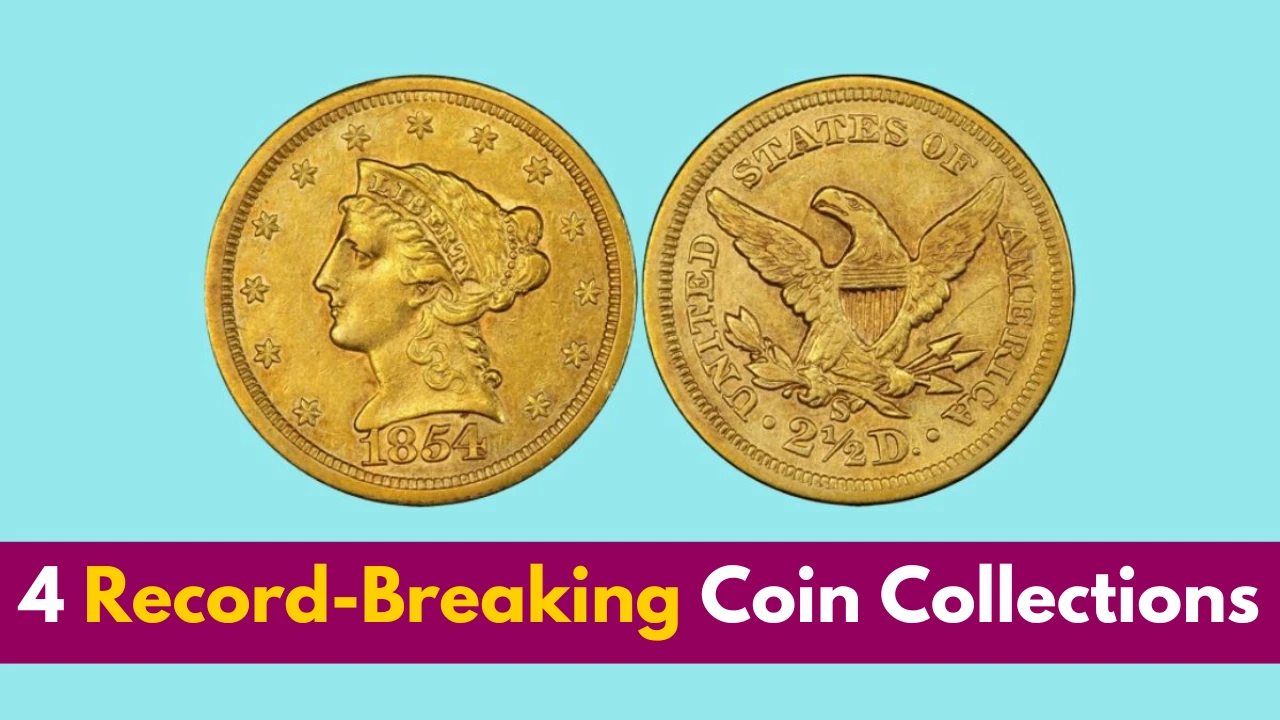 4 Record-Breaking Coin Collections