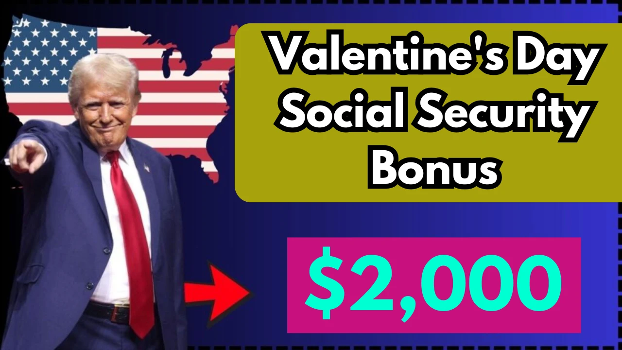 Valentine's Day Social Security Bonus