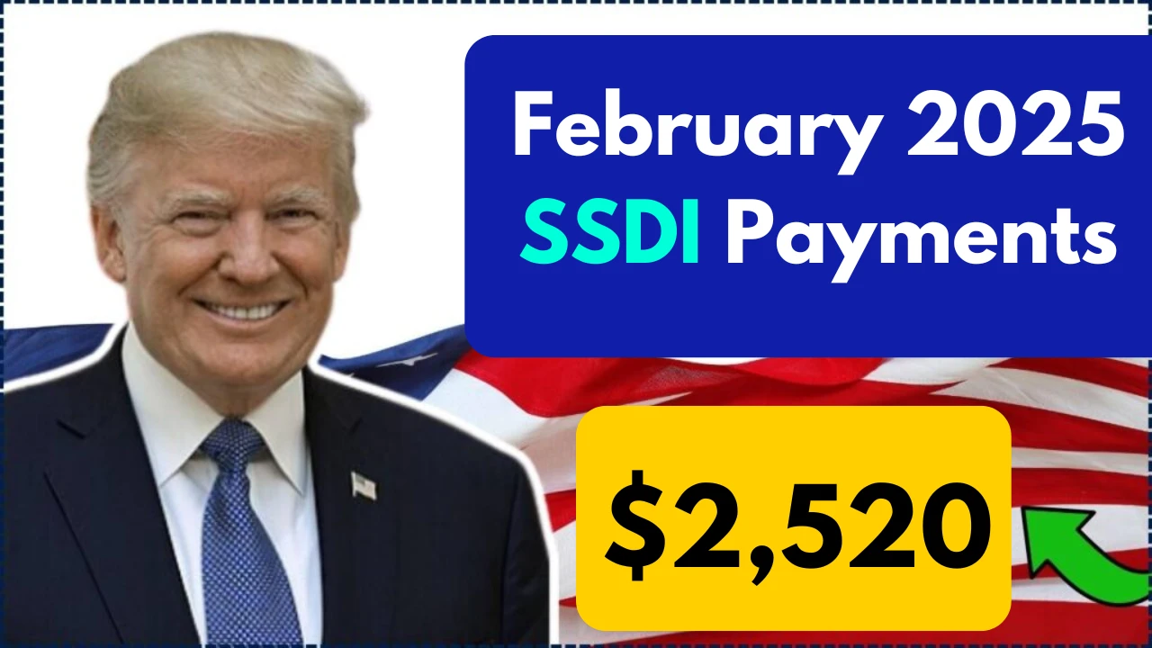 February 2025 SSDI Payments