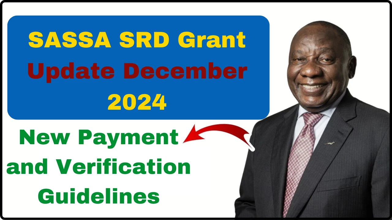 SASSA SRD Grant Update December 2024