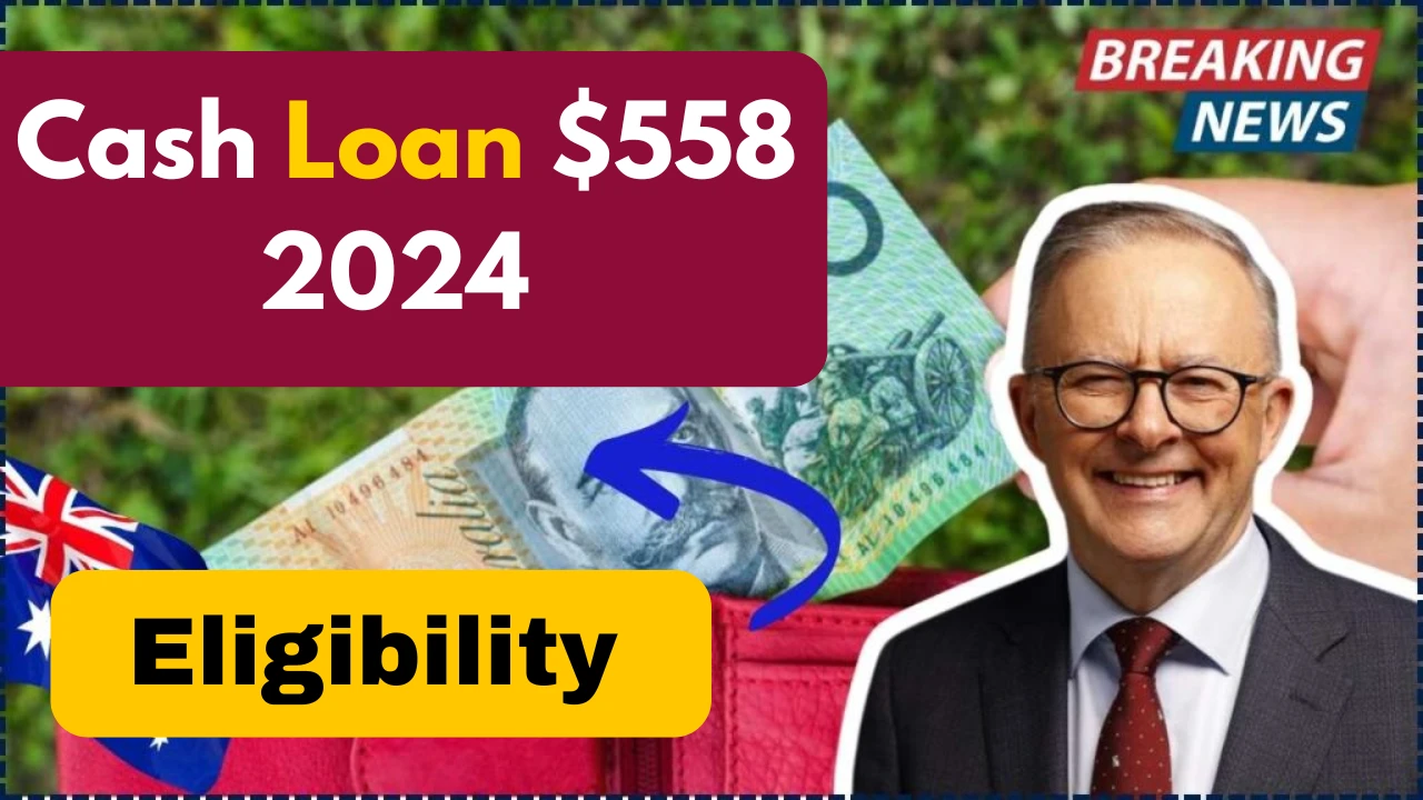 Centrelink Emergency Cash Loan $558 2024