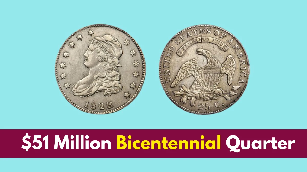 $51 Million Bicentennial Quarter