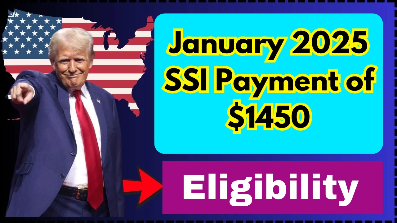 January 2025 SSI Payment of $1450